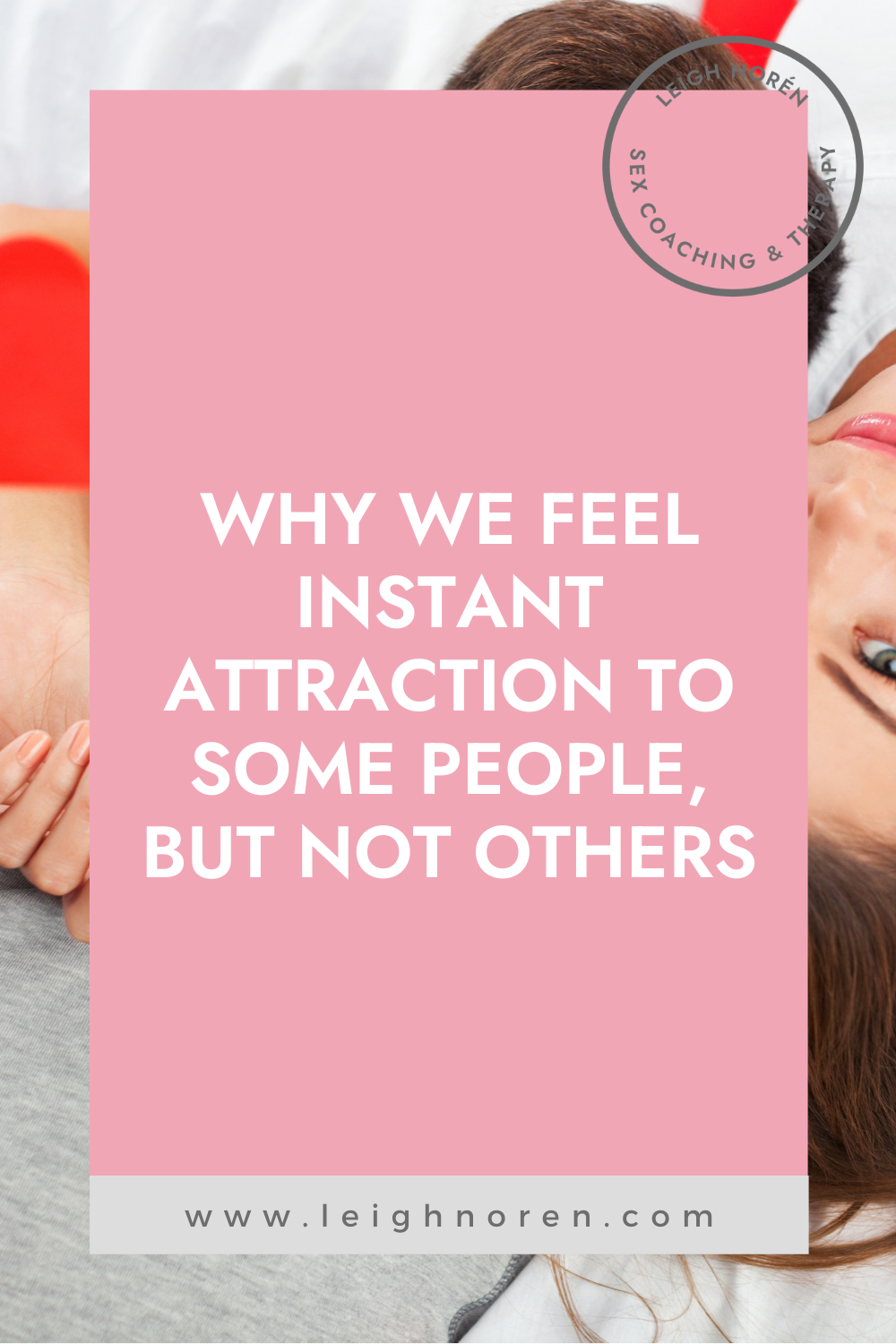 Is instant attraction possible?