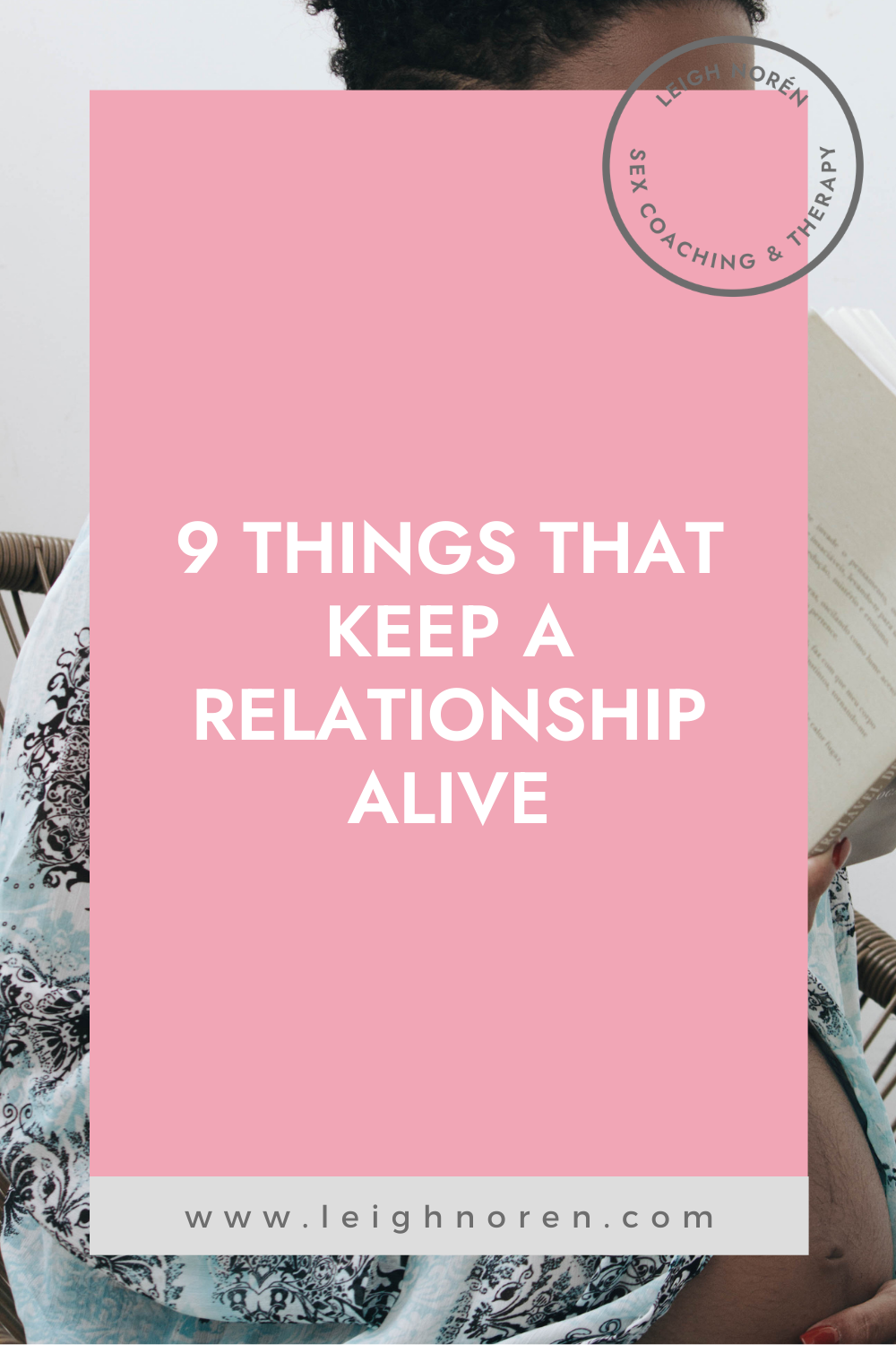 9 Things That Keep A Relationship Alive