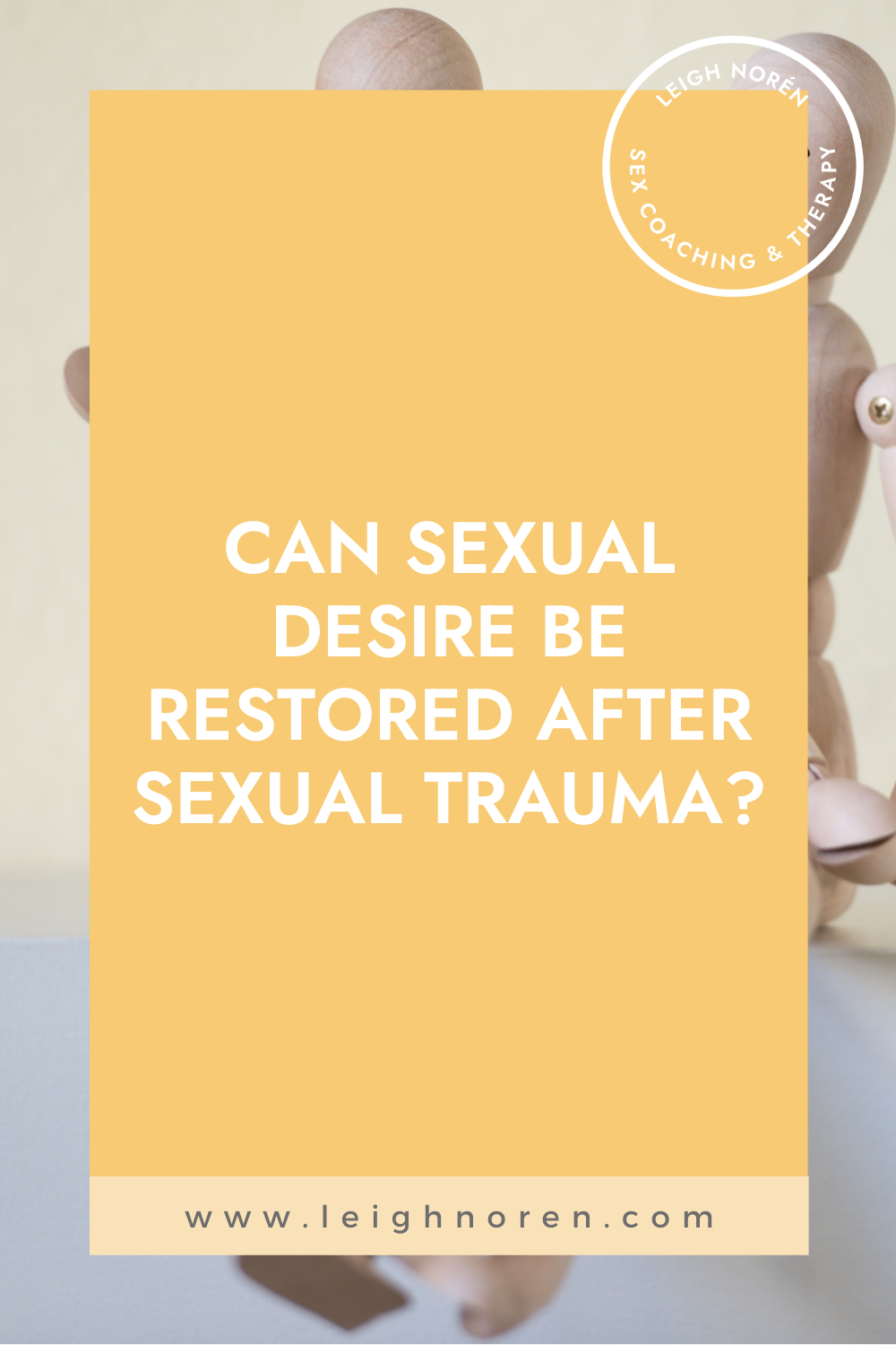 Can Sexual Desire Be Restored After Sexual Trauma?