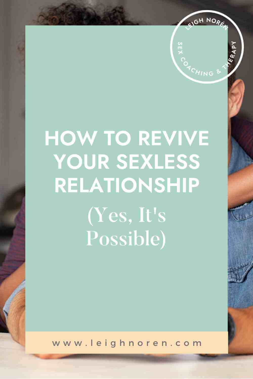 How to Revive a Relationship Sexually