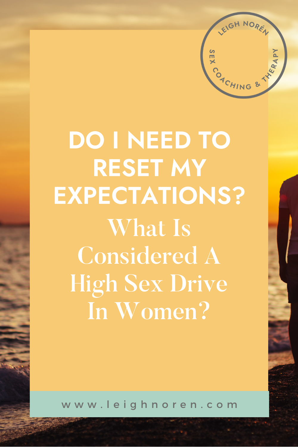 Do I Need To Reset My Expectations? What Is Considered A High Sex Drive In Women?