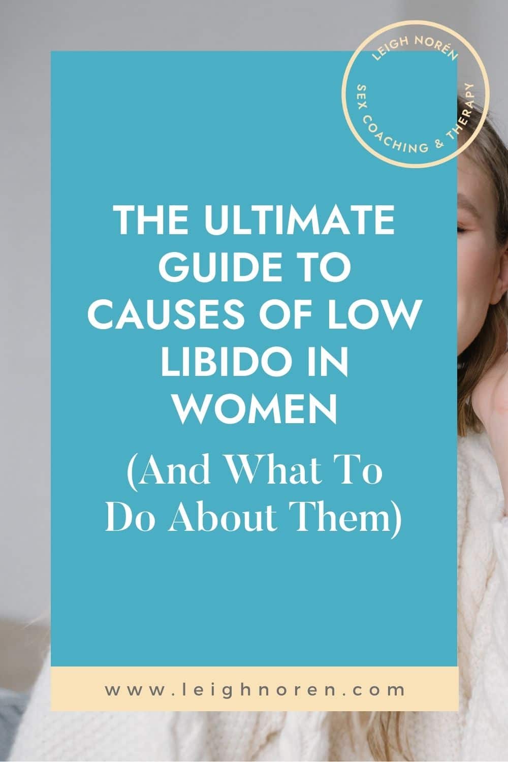 Causes of Low Libido in Women (And what to do about them)