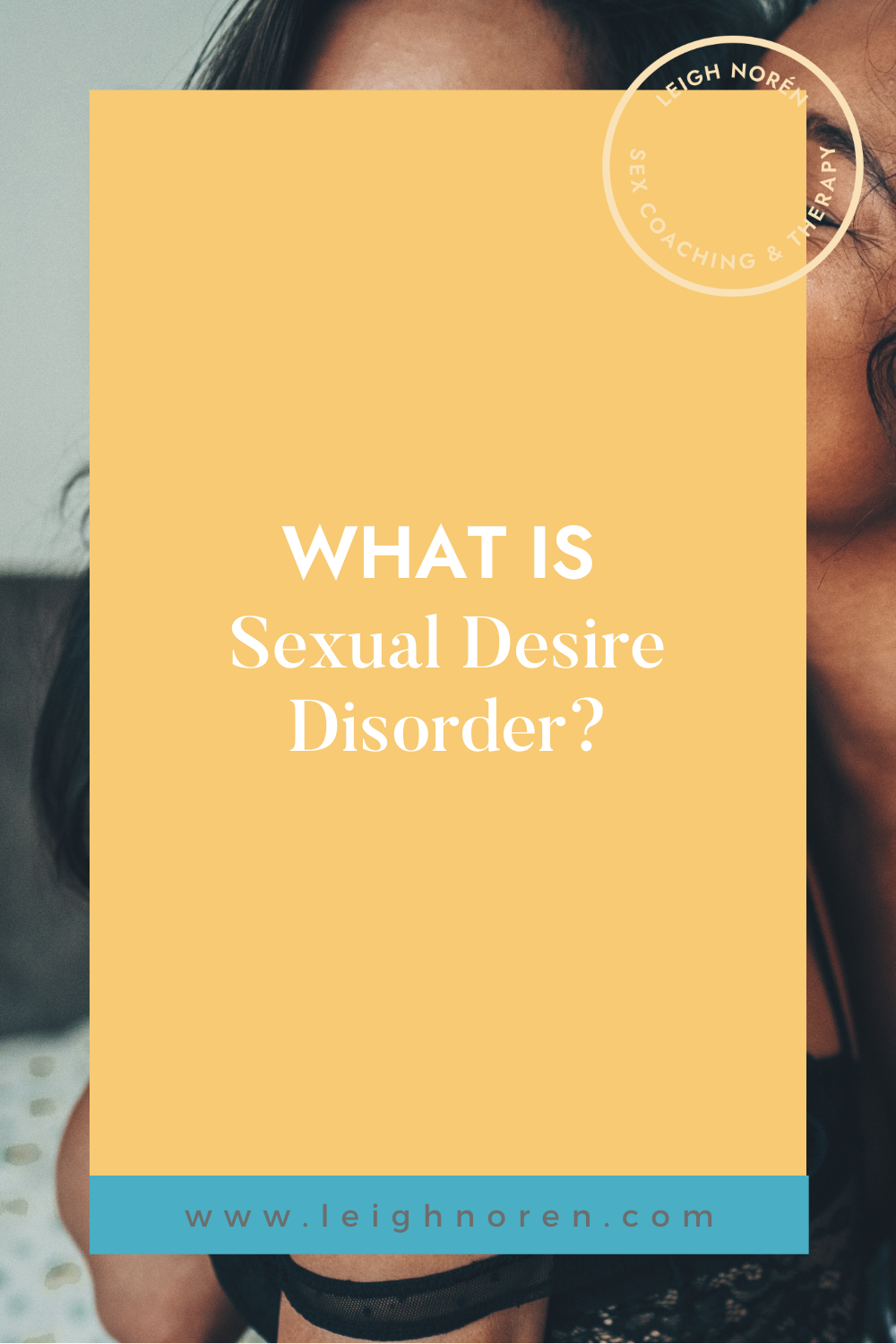 What is sexual desire disorder?