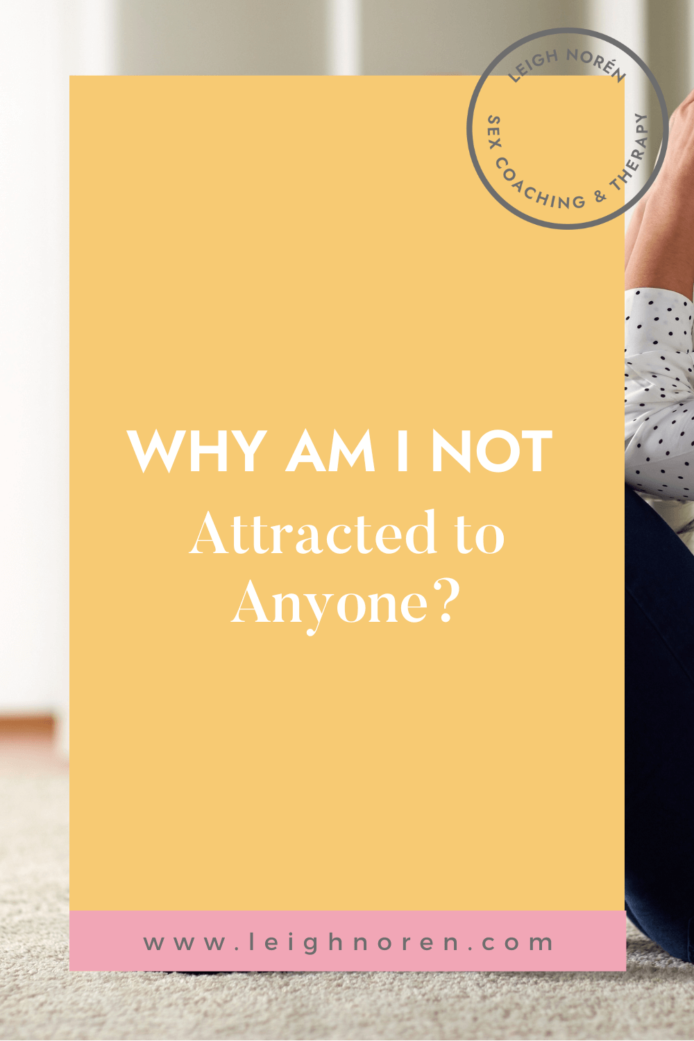 Why am I not attracted to anyone?